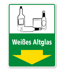 Schild Recycling Weißes Altglas mit Pfeil - WH