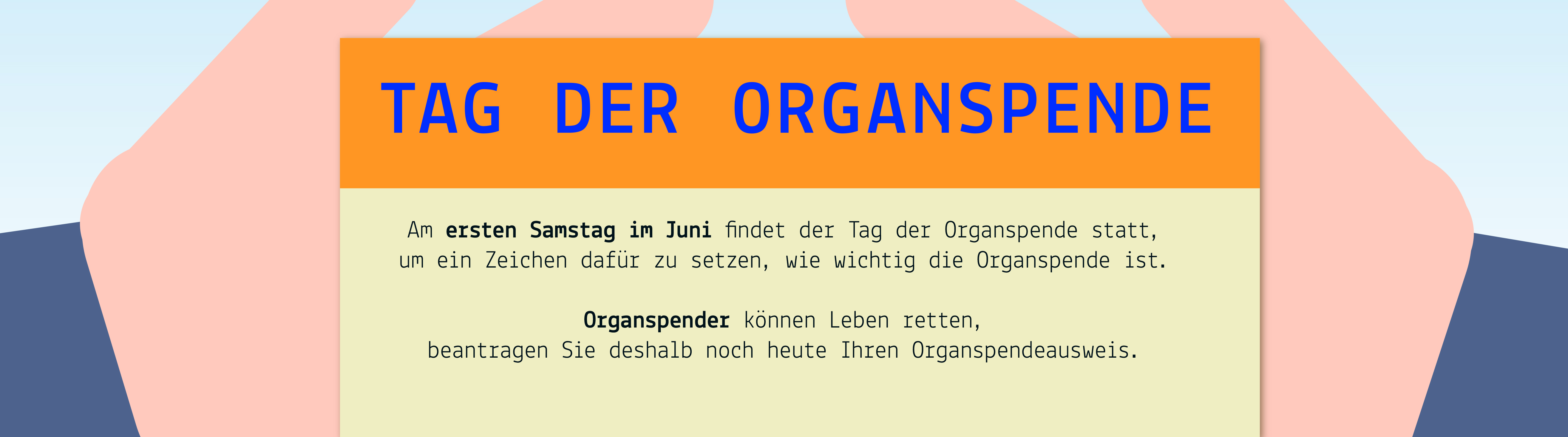 dieSchilder weist auf den Organspendeausweis hin.